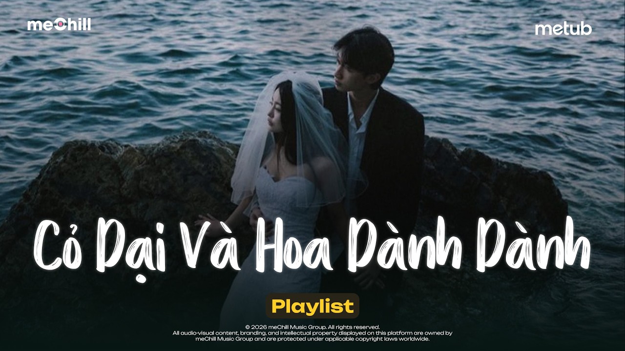 Cỏ Dại Và Hoa Dành Dành, 50 Năm Về Sau - Cỏ Dại Khô Dưới Chân - BXH Nhạc Trẻ Ballad Việt