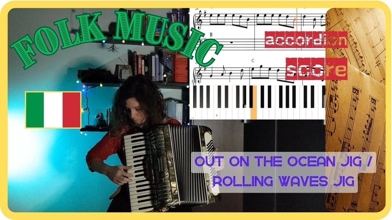☘️Out on the Ocean jig - G / Rolling Waves jig - D I 🪗 Score☘️