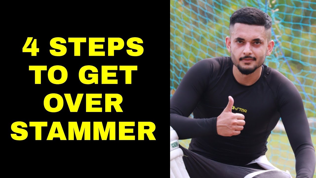 4 Steps To Get Over Stammer || My  Journey Of Stammer In Hindi