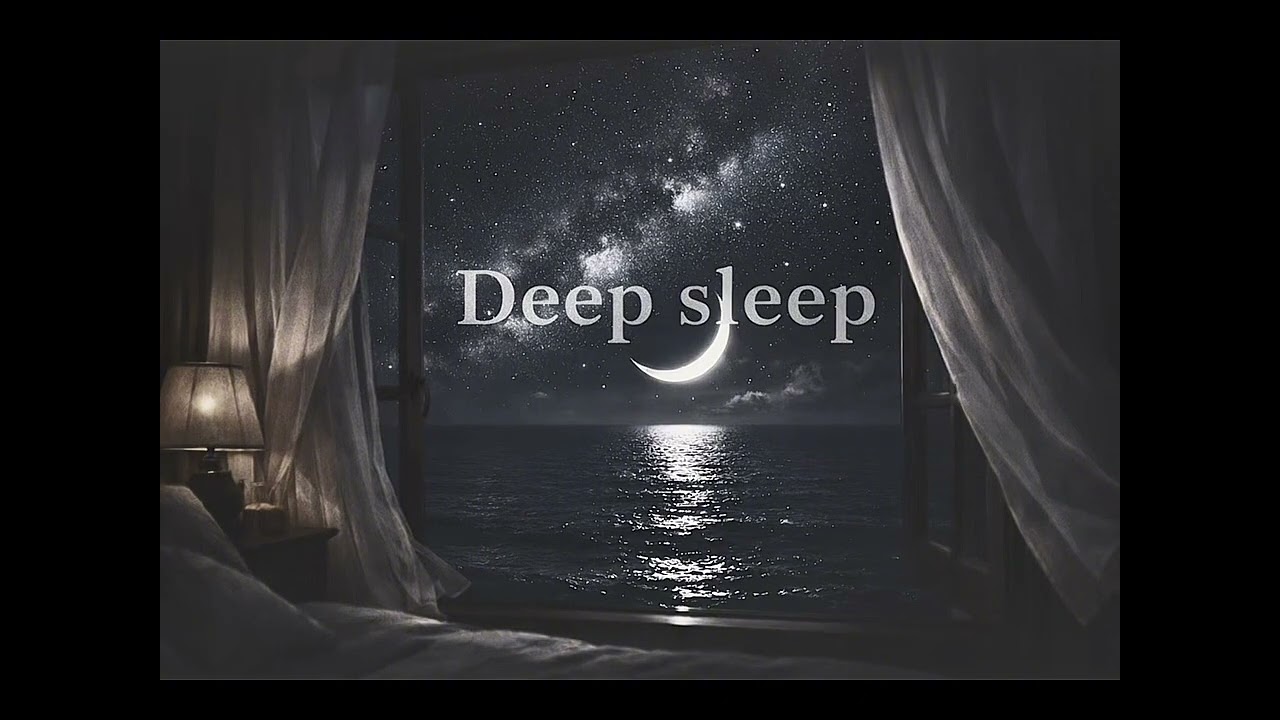 Deep Sleep Music 🌙 Fall Asleep Fast | Calm Night Relaxation & Healing Sleep Sounds