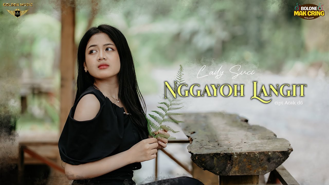 NGGAYOH LANGIT - Laily Suci (Official Music)