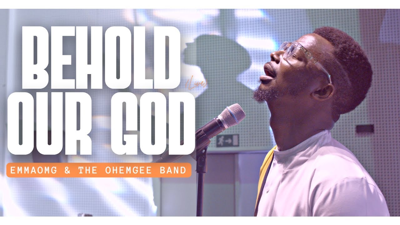 Behold Our God (Live) | EmmaOMG & The OhEmGee Band