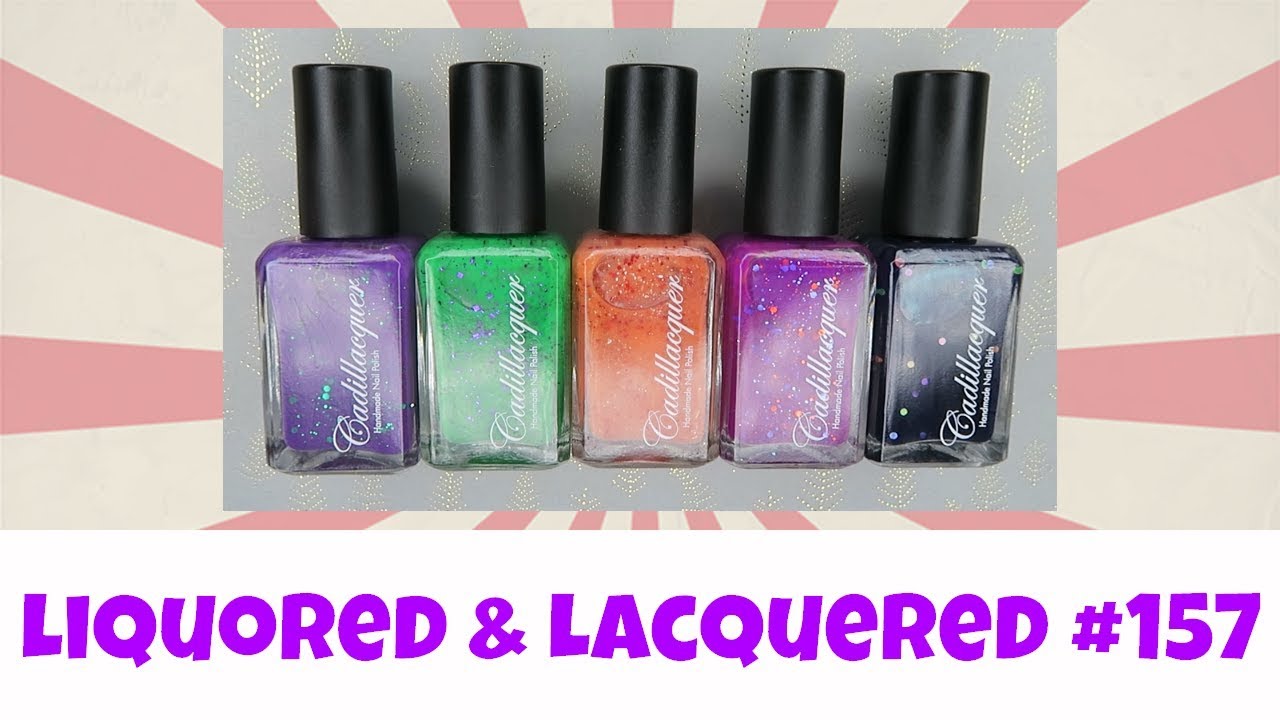 Liquored and Lacquered #157 - Cadillacquer's Halloween Collection 2019