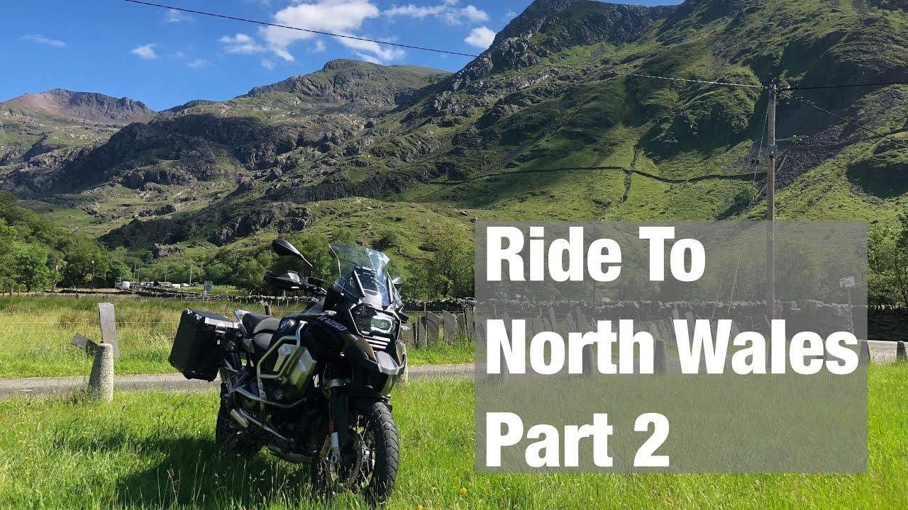 Motorbike Ride To North Wales Ft Mt Snowdon, Llanberis Pass & Nant Peris BMW R1250 GS Adventure Pt2