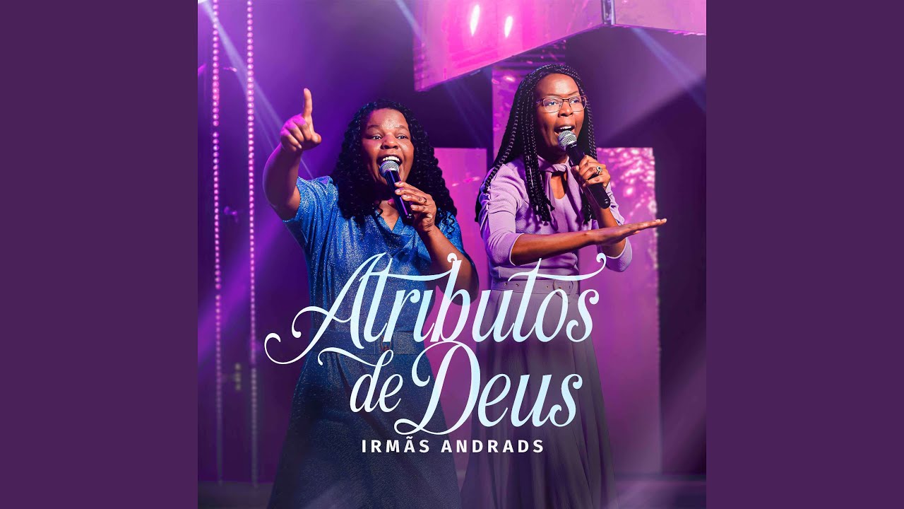 Atributos de Deus (Ao Vivo)