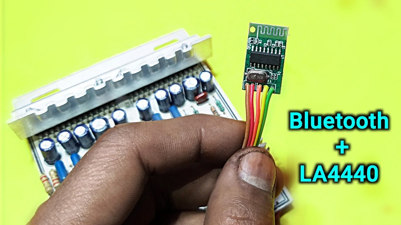 Bluetooth Chip + LA4440 Amplifier का कनेक्शन करना सीखें || हिंदी || You Like Electronic