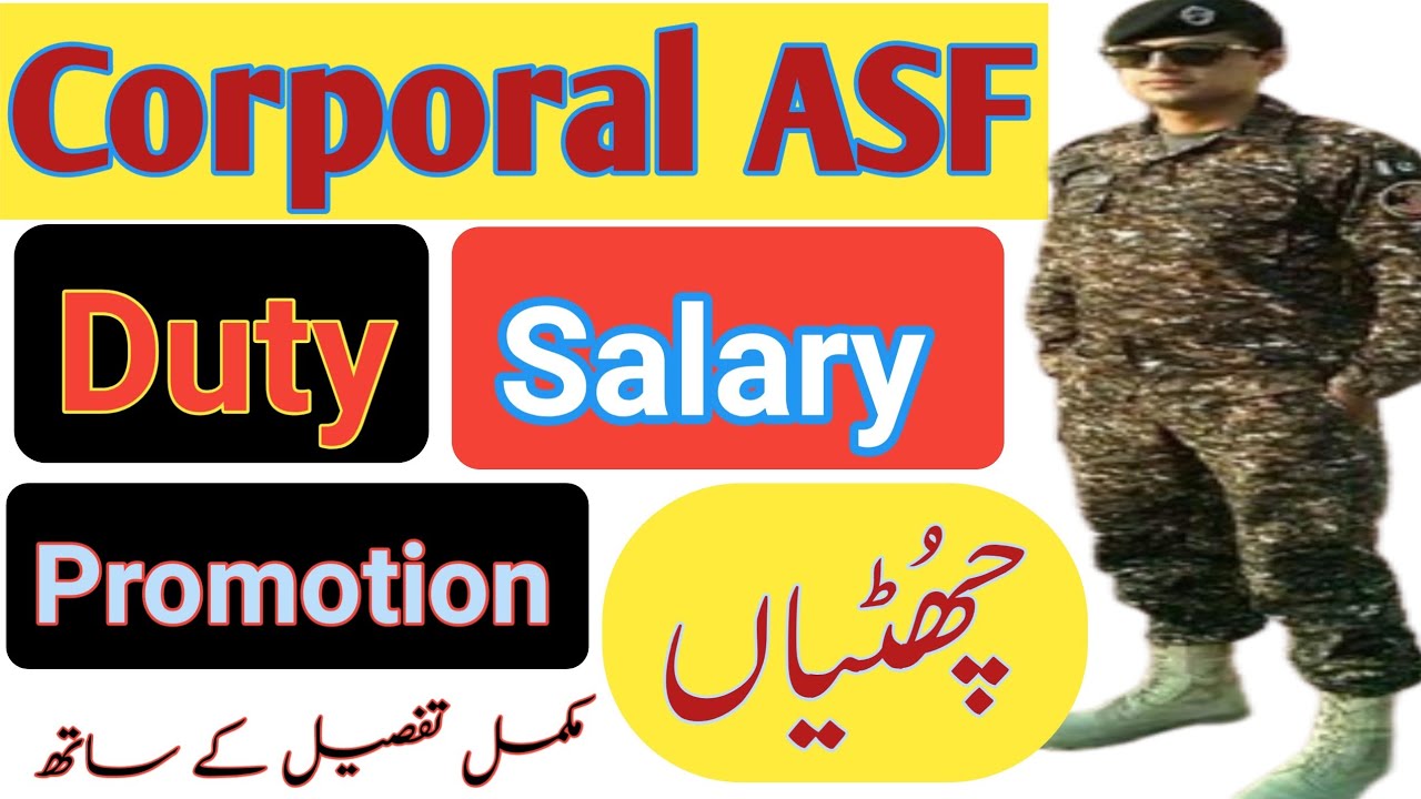all details about Corporal OF Airports Security Force/Salary / duty / leaves/ promotions etc #asf