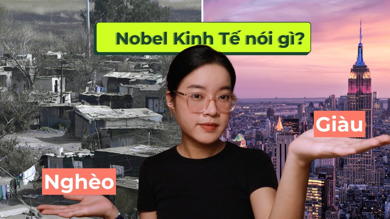 Lý thuyết Nobel Kinh tế 2024 (giải thích đơn giản)