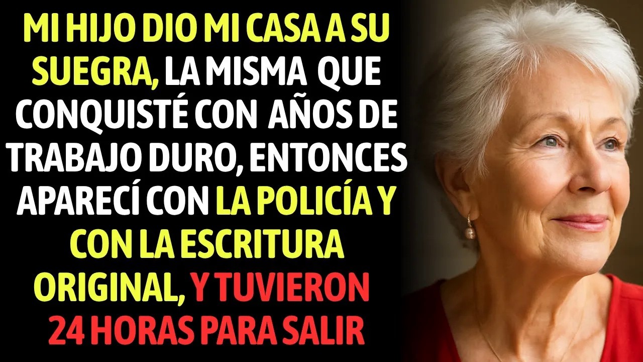 Mi Hijo Dio Mi Casa A Su Suegra, La Misma Que Me Tardé 12 Años En Conquistar