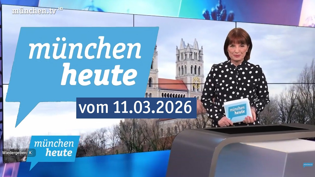 münchen heute vom 11.03.2026