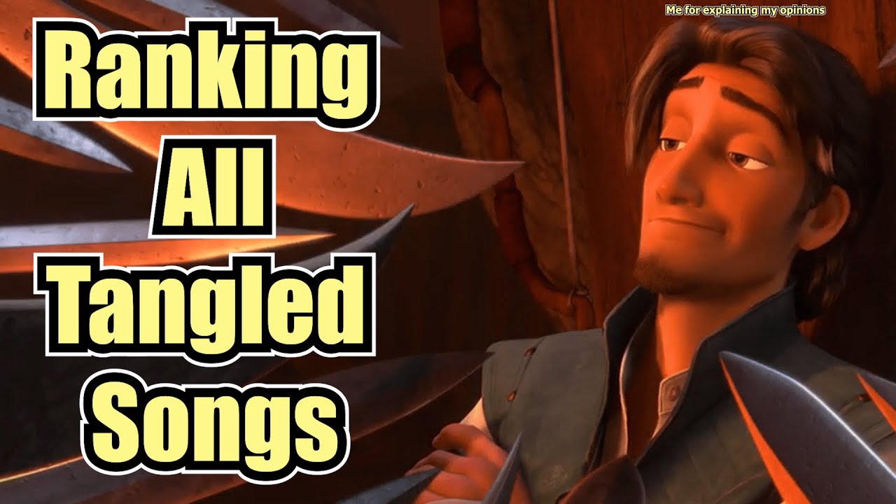 Ranking Every Tangled Song Movies + TV