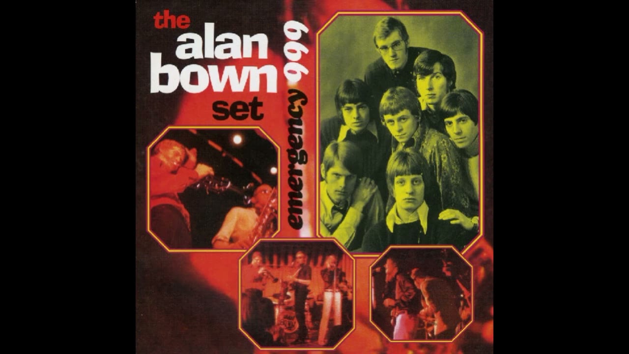 The Alan Bown Set -  Emergency 999 1965-67. Full Compilat Album 2000