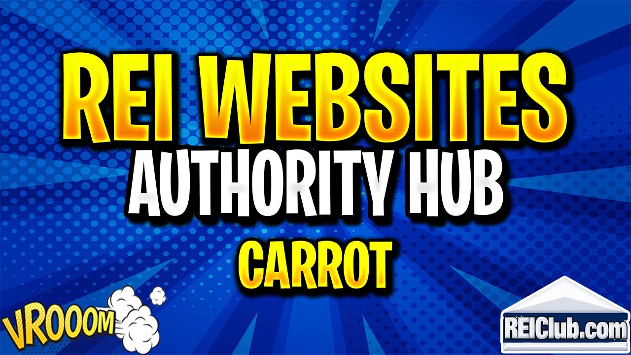 Carrot Real Estate Investor Websites - Authority Hub Site