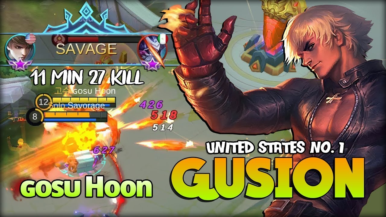 EPIC SAVAGE 27 KILL! Next Level Gusion by ɢᴏsᴜ Hoon United States No. 1 Gusion - Mobile Legends