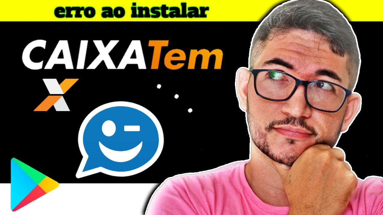 Caixa Tem não instala pela Play Store? Como resolver!