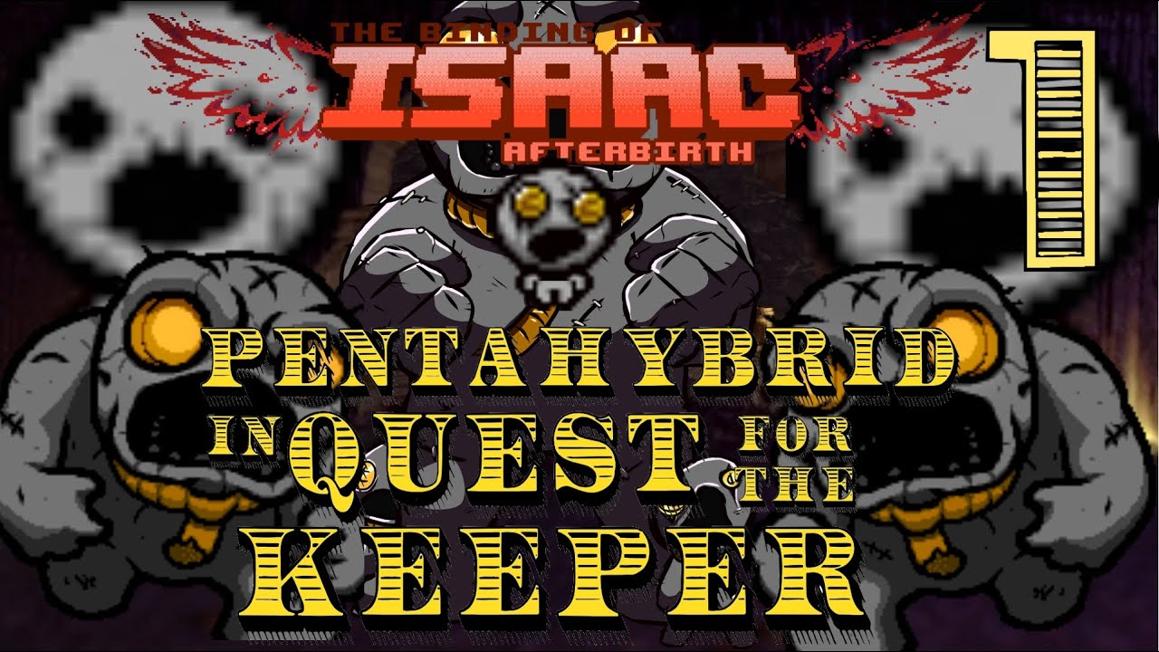 Quest for the Keeper - Episode 1 [Isaac Afterbirth: Greed Mode]