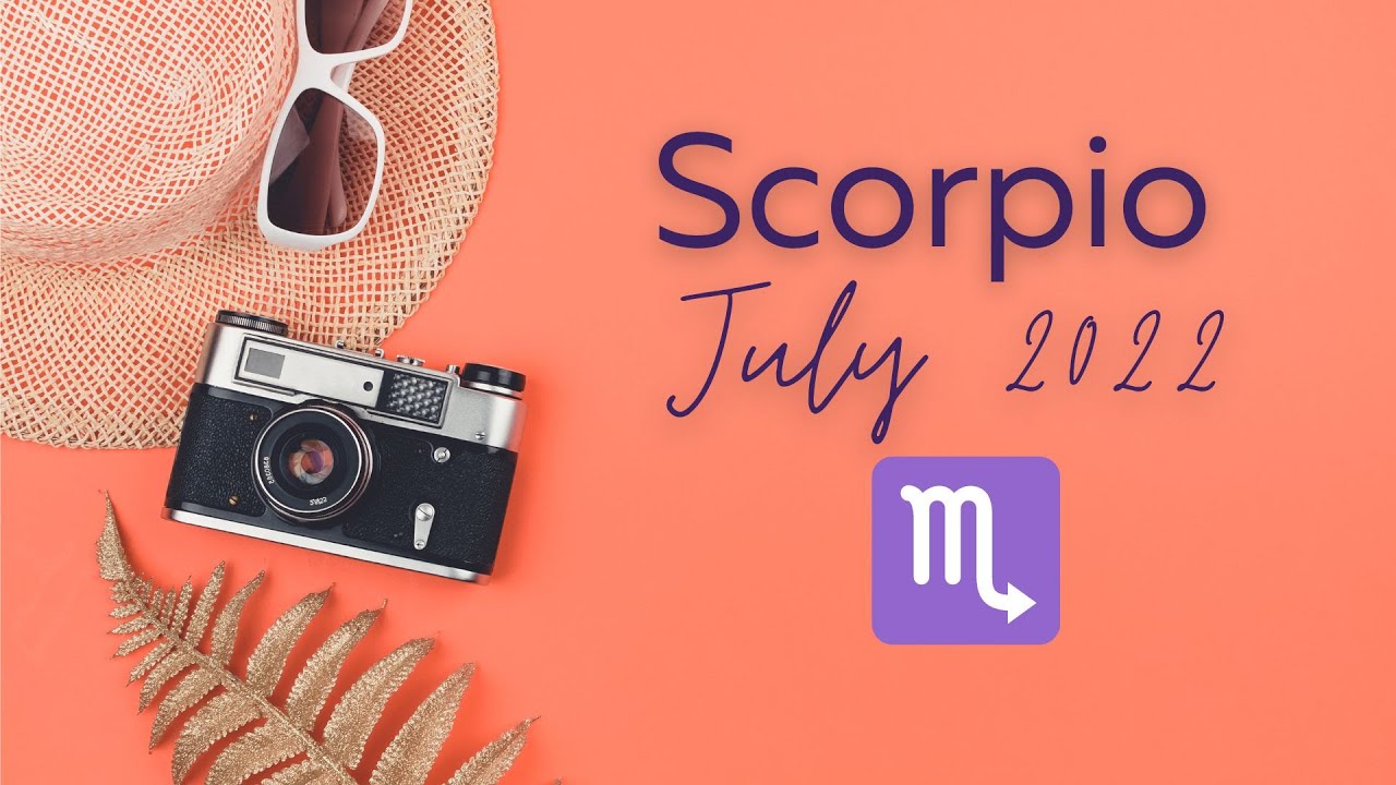 Scorpio July 2022 Reading | Answer The Call | Future Billionaire?? | You Have The Midas Touch!