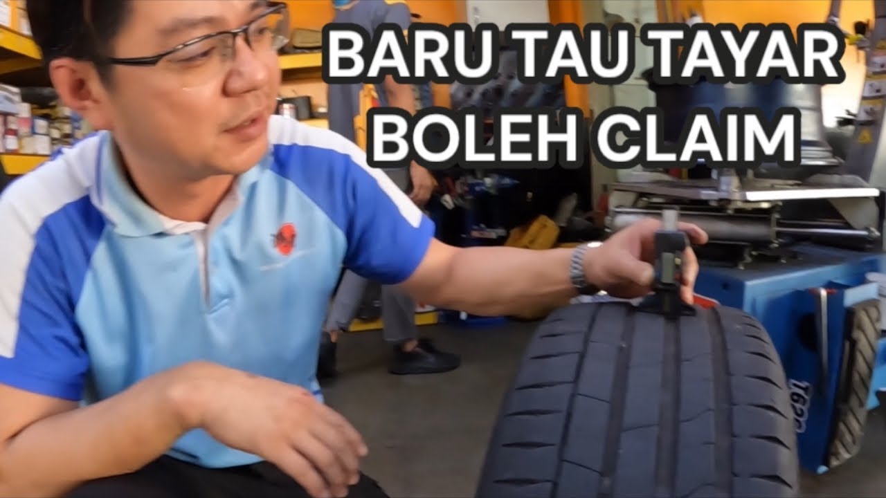 CARA-CARA AKU CLAIM TAYAR DAPAT BARU SEBIJIK !