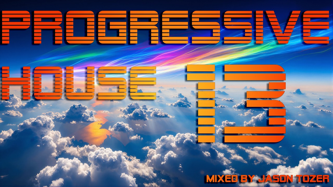 Progressive House 13