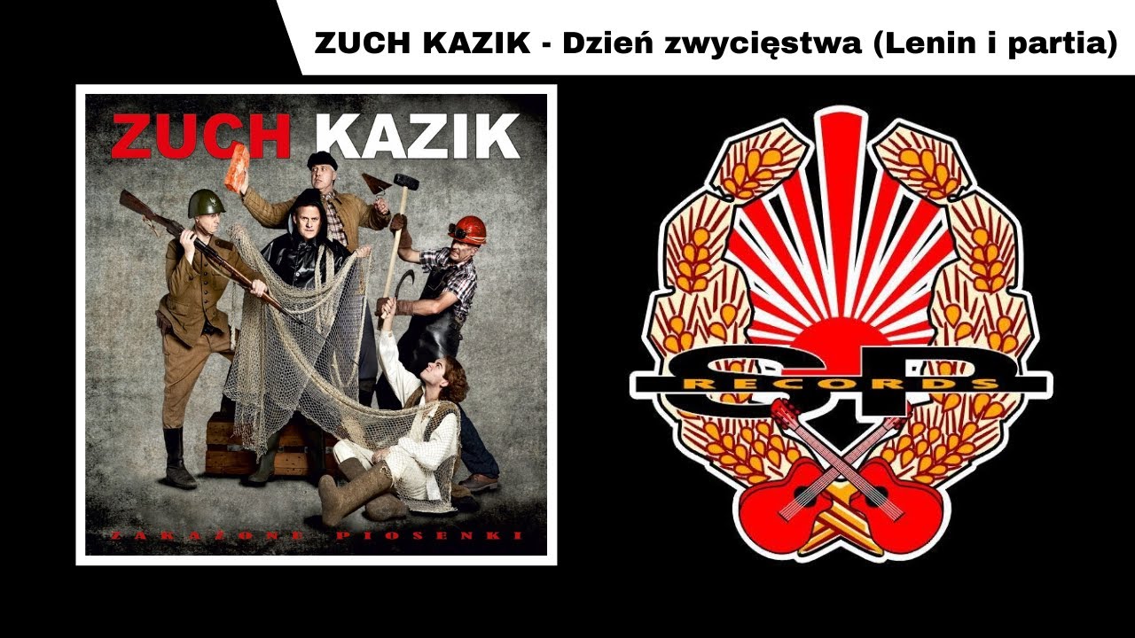 ZUCH KAZIK - Dzień zwycięstwa (Lenin i partia) [OFFICIAL AUDIO]