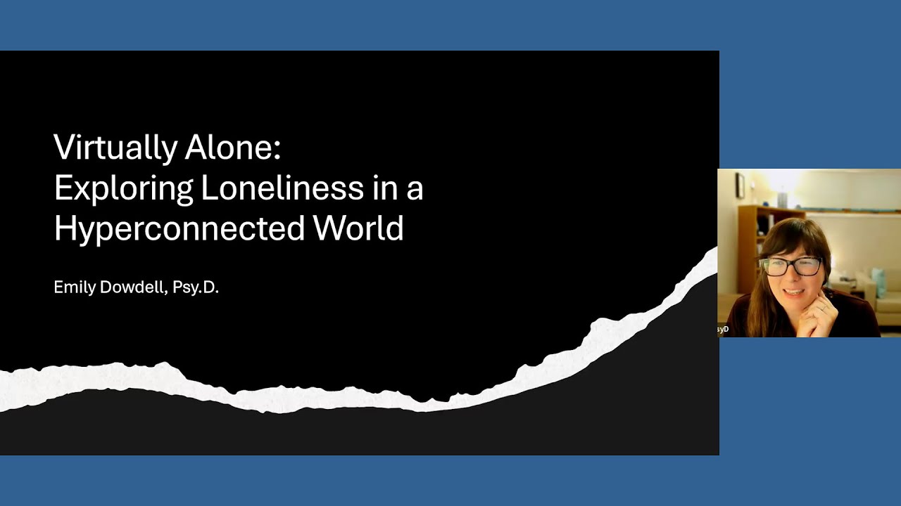 Mental Health Awareness Month #unlockloneliness with Dr. Emily Dowdell, Psy.D. Alumna