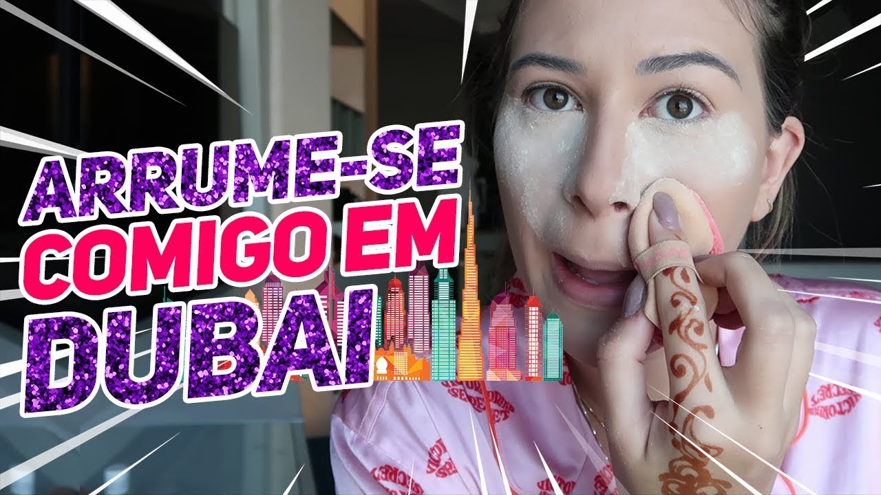 MAKE RÁPIDA que dura o DIA TODO! - Arrume-se Comigo em Dubai
