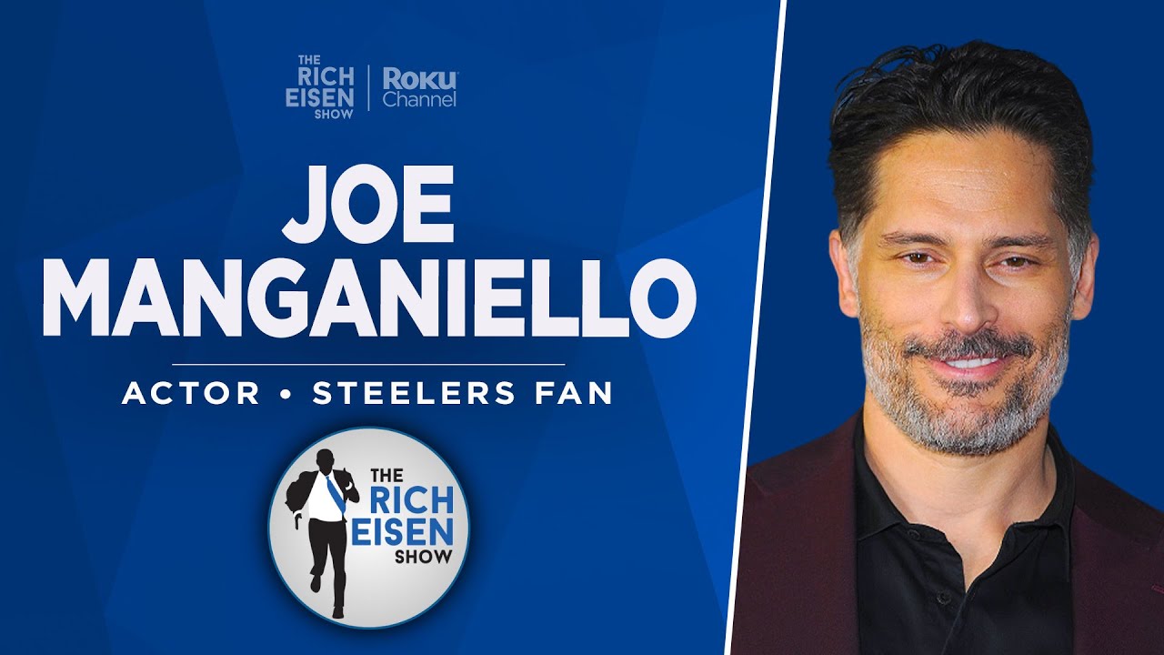 Joe Manganiello Shares His Best Franco Harris Stories | The Rich Eisen Show