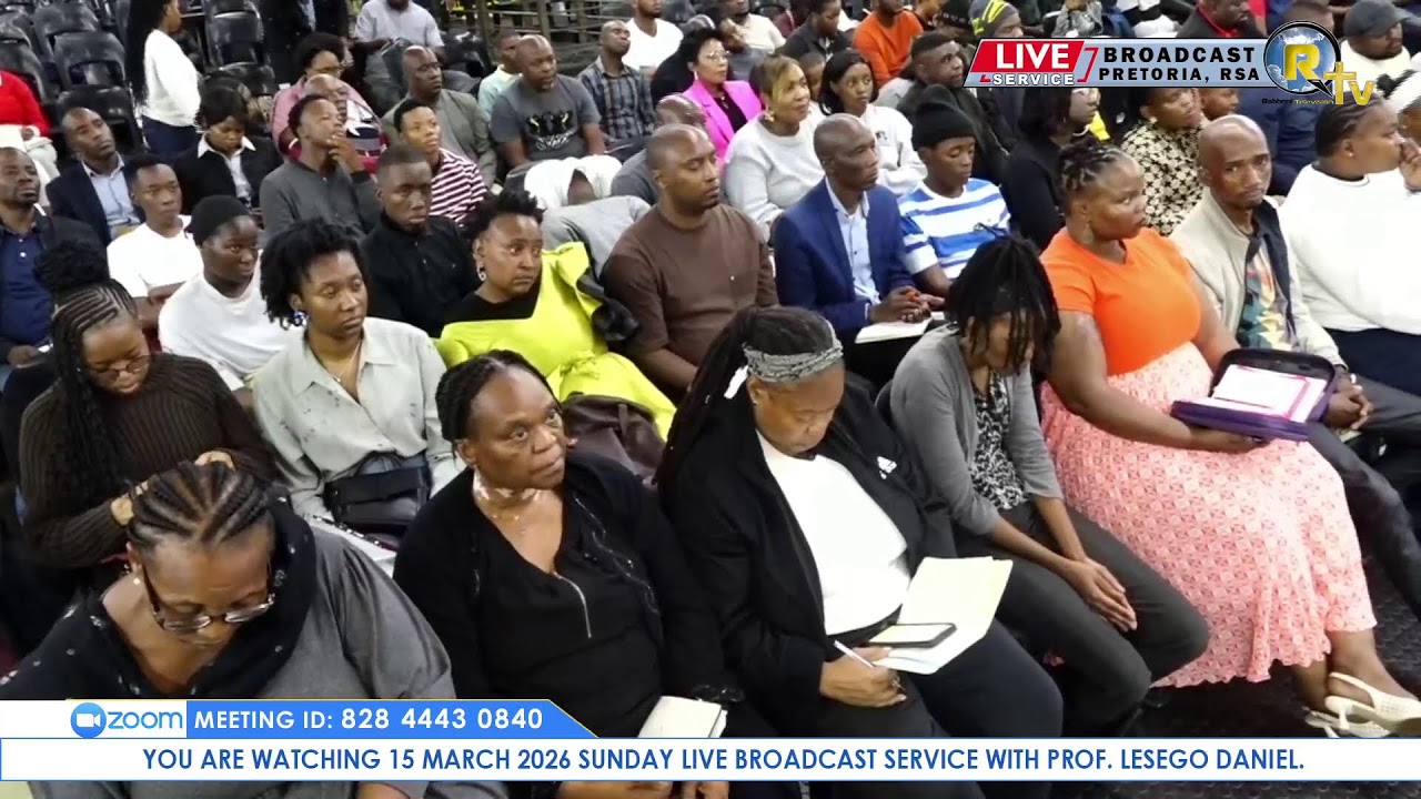 15 MARCH 2026 SUNDAY LIVE BROADCAST SERVICE WITH PROF. LESEGO DANIEL PART 2