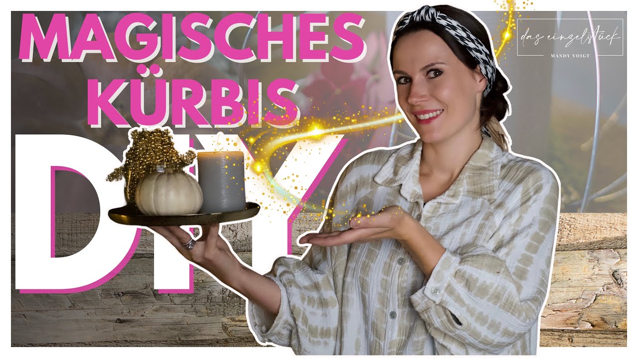 Magisches Kürbis DIY