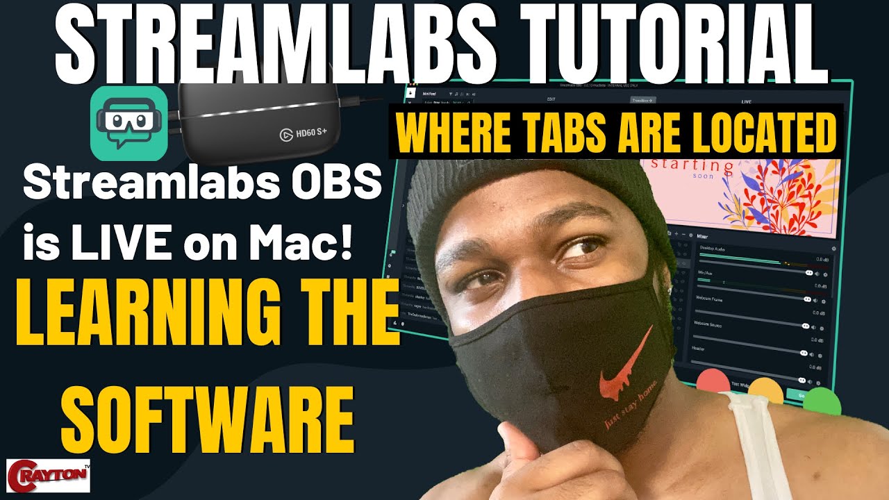 Streamlabs OBS Tutorial on Mac ( NEW 2020 ) Learning SLOBS | CRAYTON TV