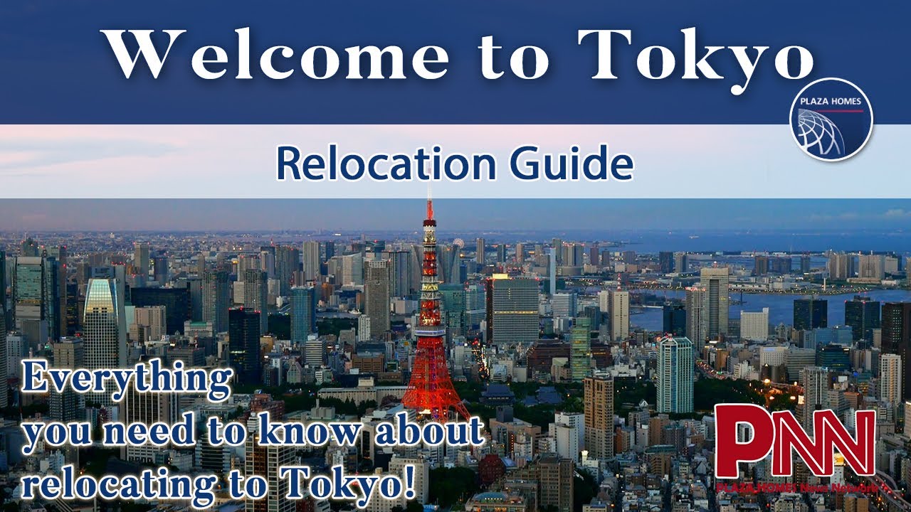 Welcome to Tokyo  - Relocation Guide