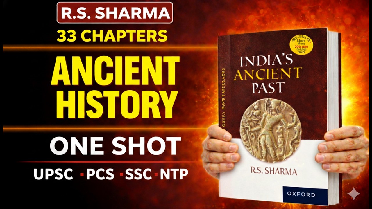 R.S. Sharma Ancient Indian History – ONE SHOT MARATHON | Complete Course (UPSC, PCS, SSC)