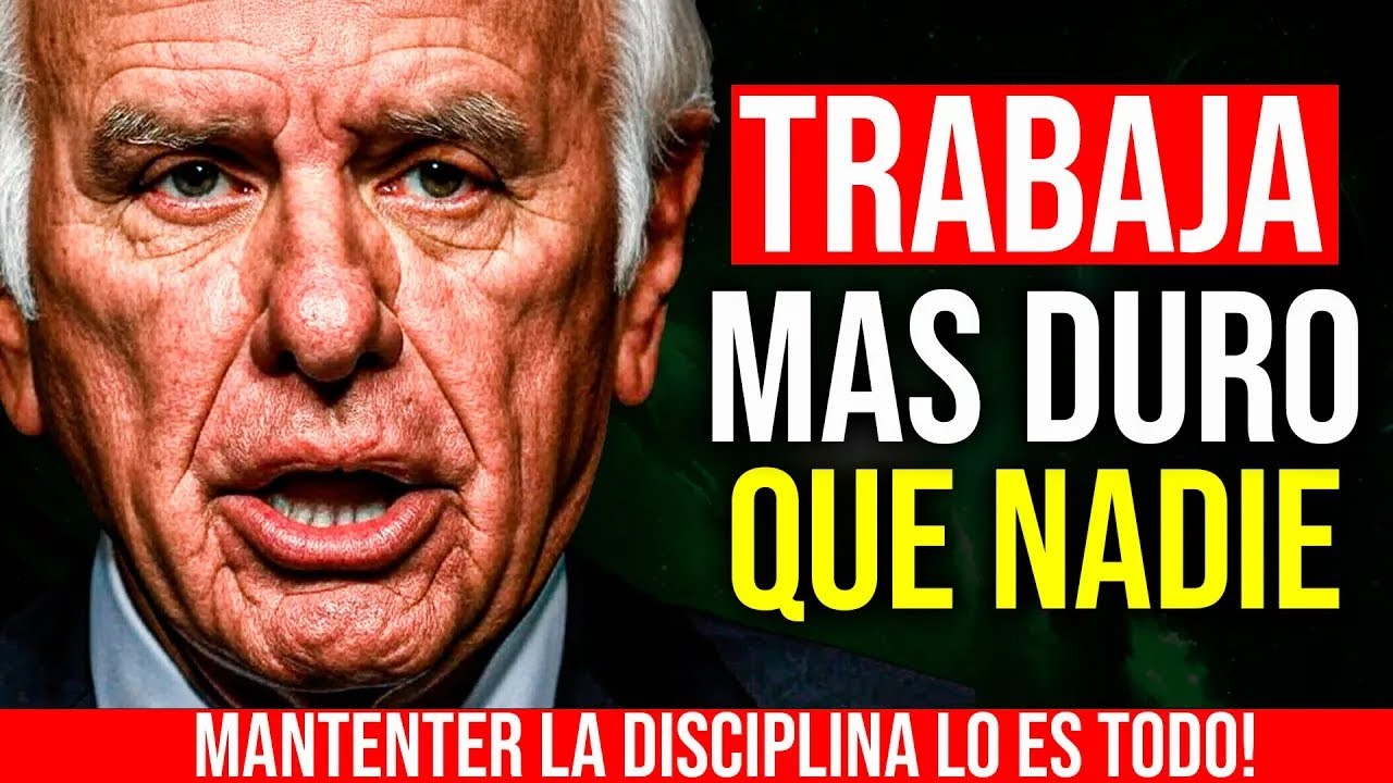 EL DISCURSO QUE TE HARÁ TRABAJAR MÁS QUE NUNCA |  Motivación de Jim Rohn