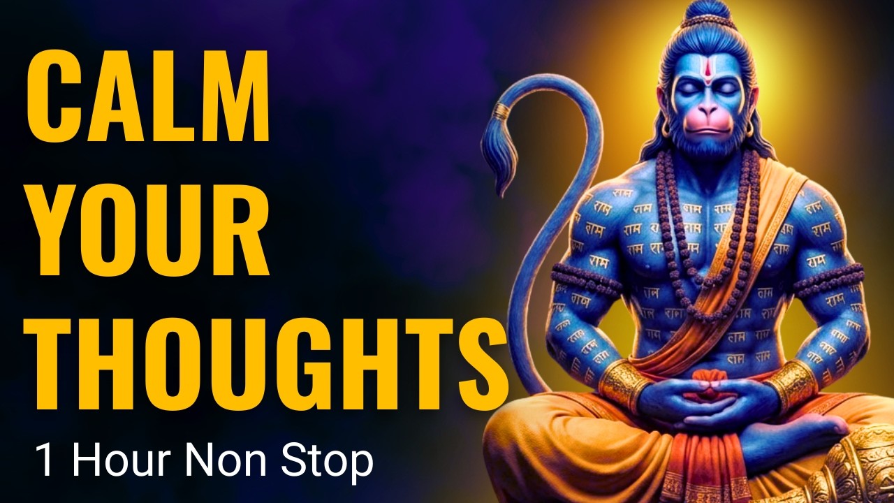 चिंता और भय को दूर करें | Stop Overthinking & Remove Fear | Powerful Hanuman Gayatri Mantra (1 Hour)