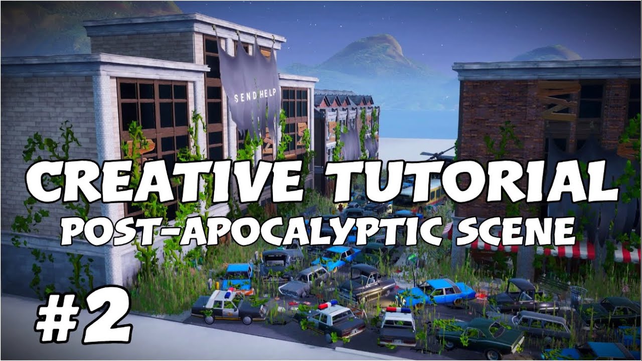 Fortnite Creative Tutorial #2 | Post-apocalyptic Scene (Fortnite Battle Royale)