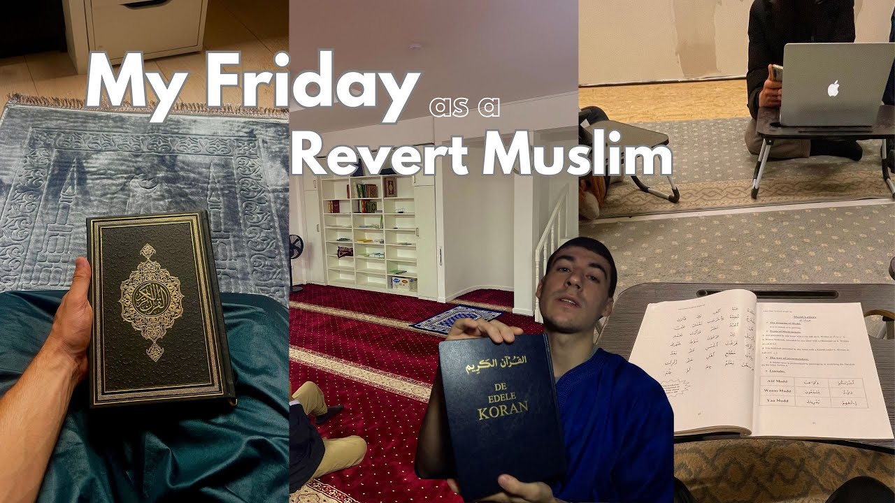 MY FRIDAY AS A REVERT MUSLIM I friend revert story, learning arabic, jumuah, work