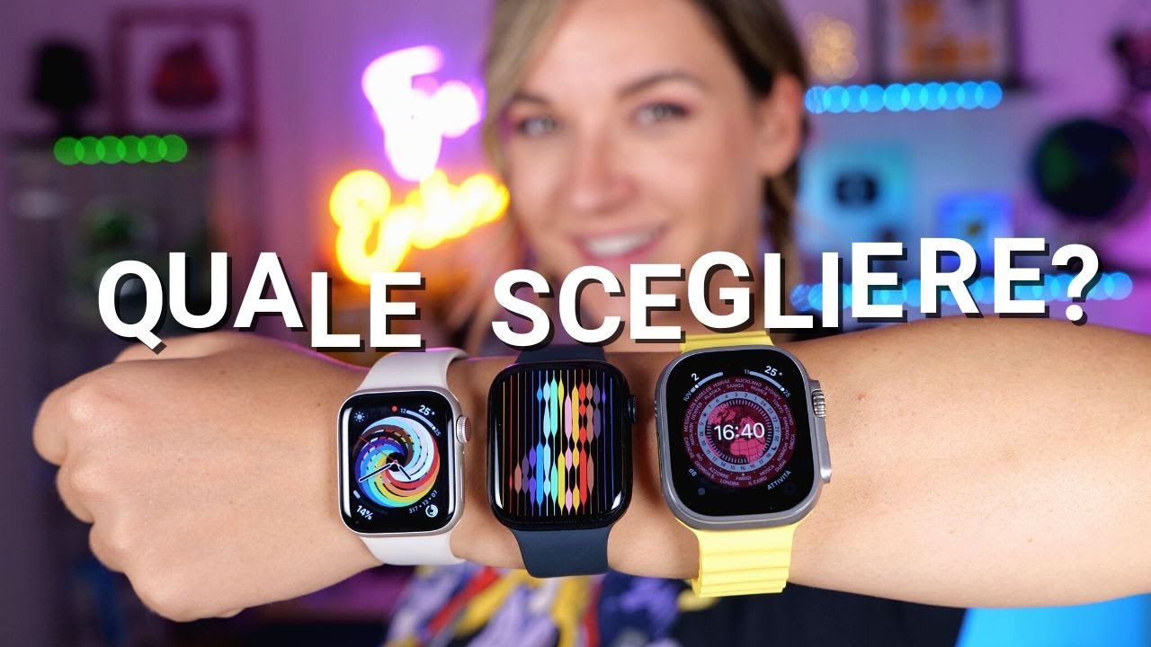 Apple Watch Ultra, Watch 8, Watch SE 2022: quale scegliere? 🤔