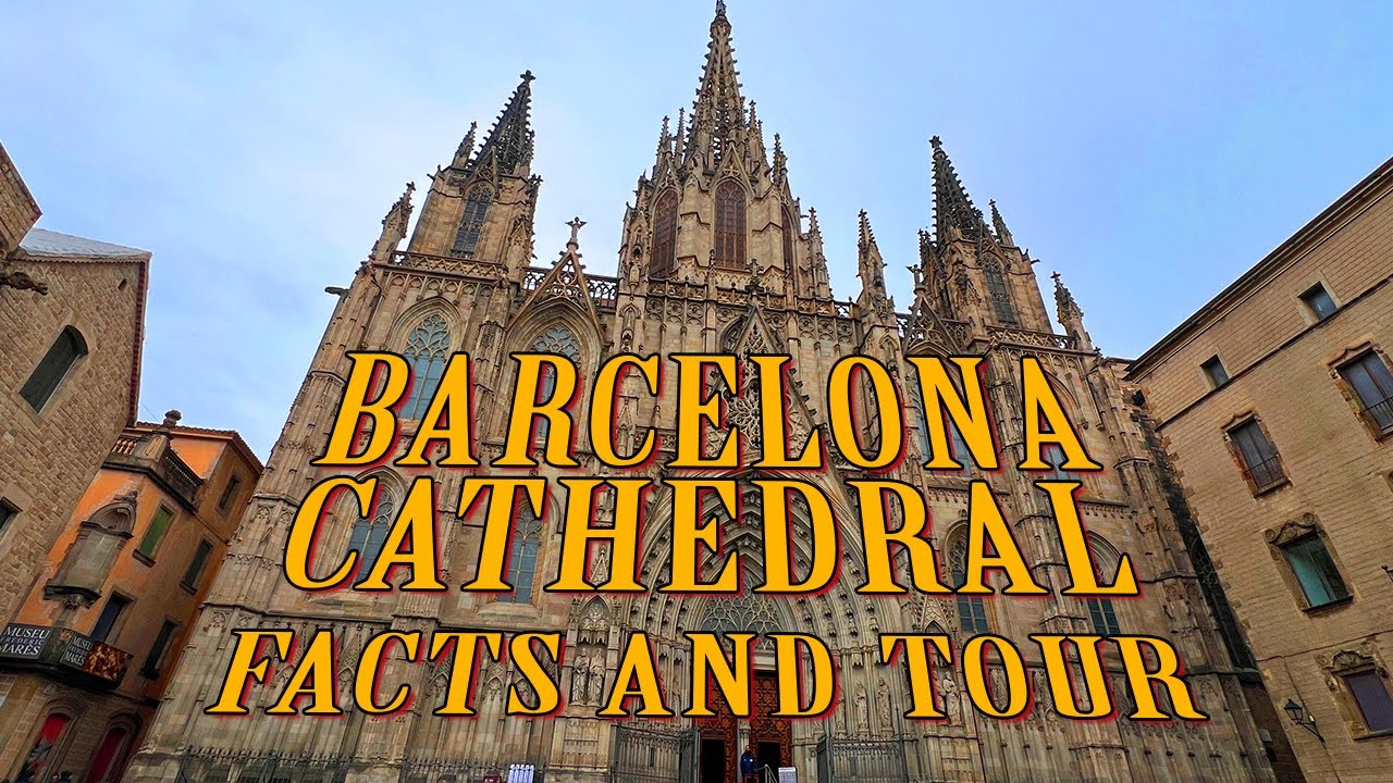 Exploring the Majestic Barcelona Cathedral: History, Architecture, and Hidden Facts! ⛪✨