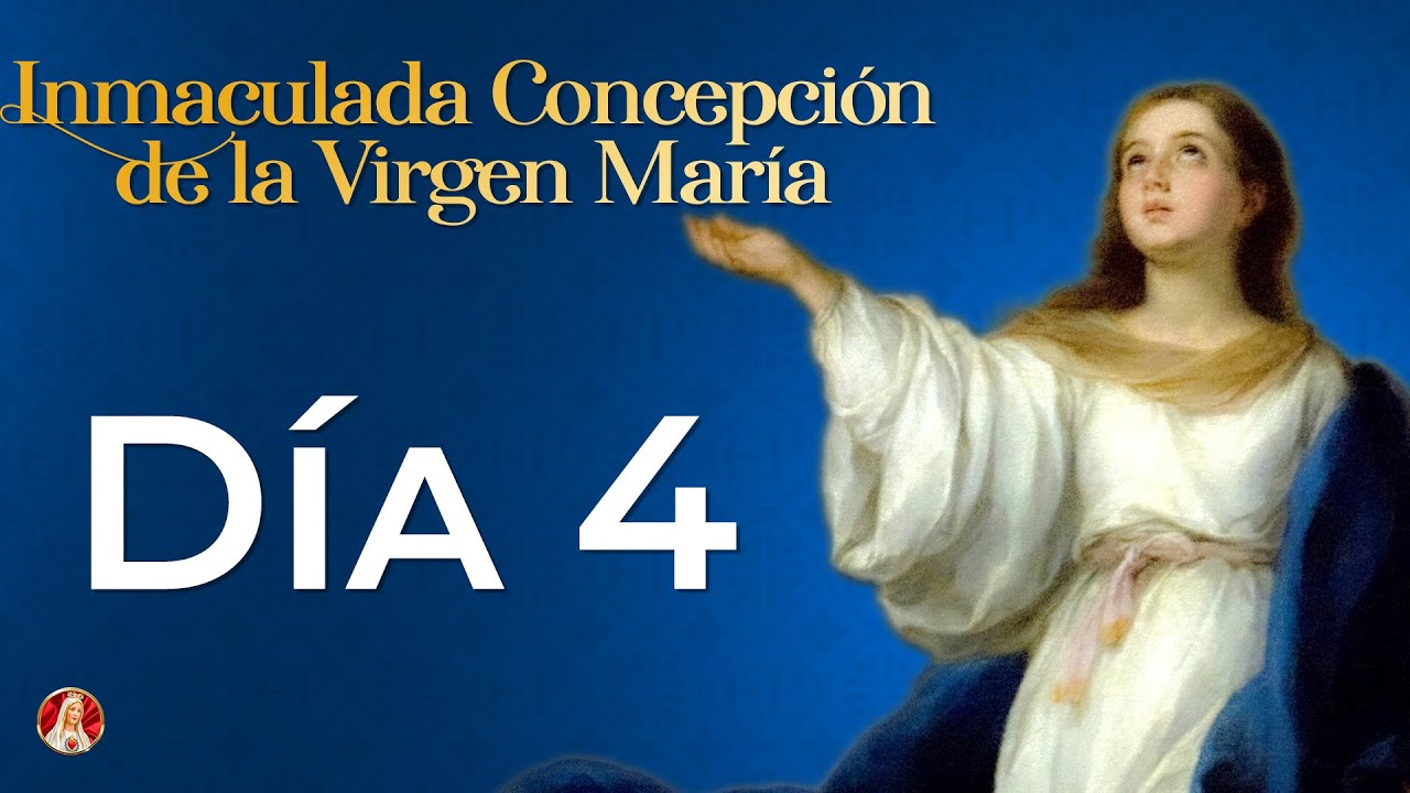Novena de la Inmaculada Concepcion - Día 4 #novena #inmaculadaconcepción
