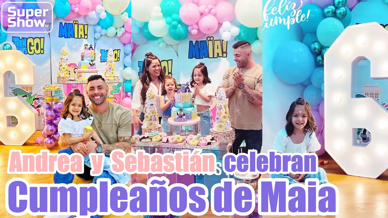 Andrea San Martín y Sebastián celebraron el cumpleaños de su hija Maia con una linda fiesta