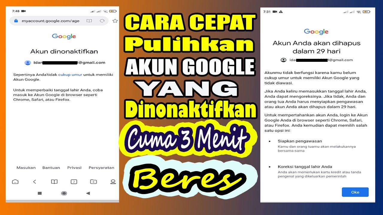 CARA MEMULIHKAN AKUN GOOGLE YANG DI NONAKTIFKAN Akun google belum cukup umur