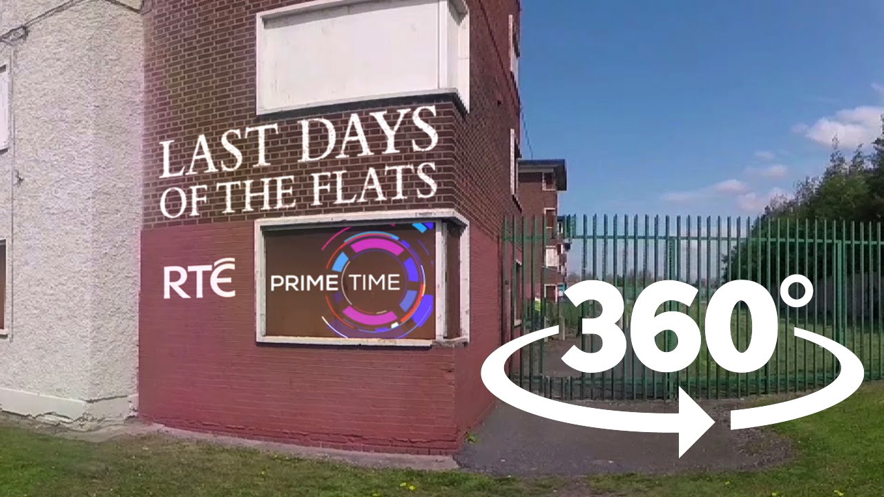 The Last Days of The Flats | 360 O'Devaney Gardens Dublin | RTÉ Prime Time