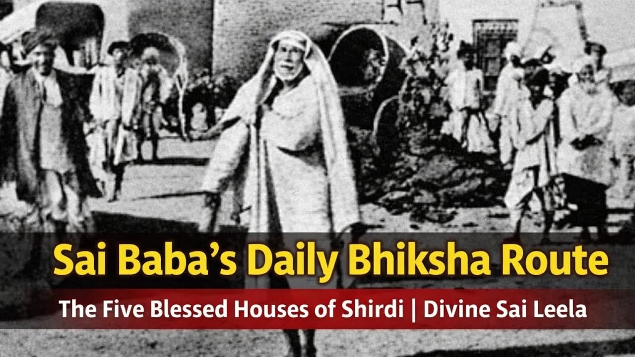 Sai Baba's Daily Bhiksha Route The Five Blessed Houses of Shirdi |Divine Sai Leela #aaosaibijlee 
