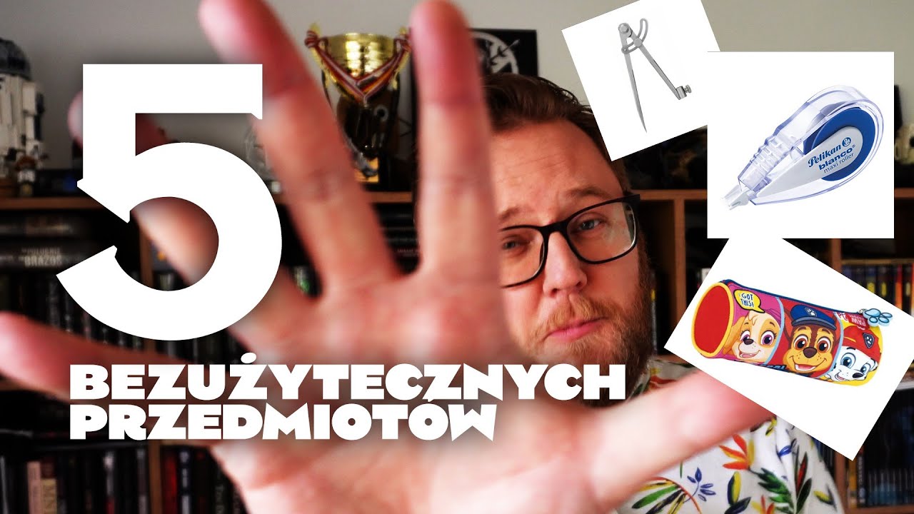 5️⃣ rzeczy kt&oacute;rych już NIGDY więcej nie użyjecie po SZKOLE ✏️
