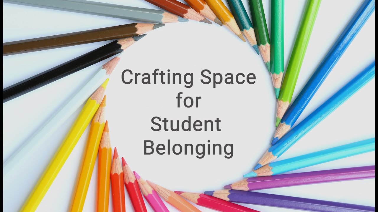 Organization As A Pathway To Student Belonging
