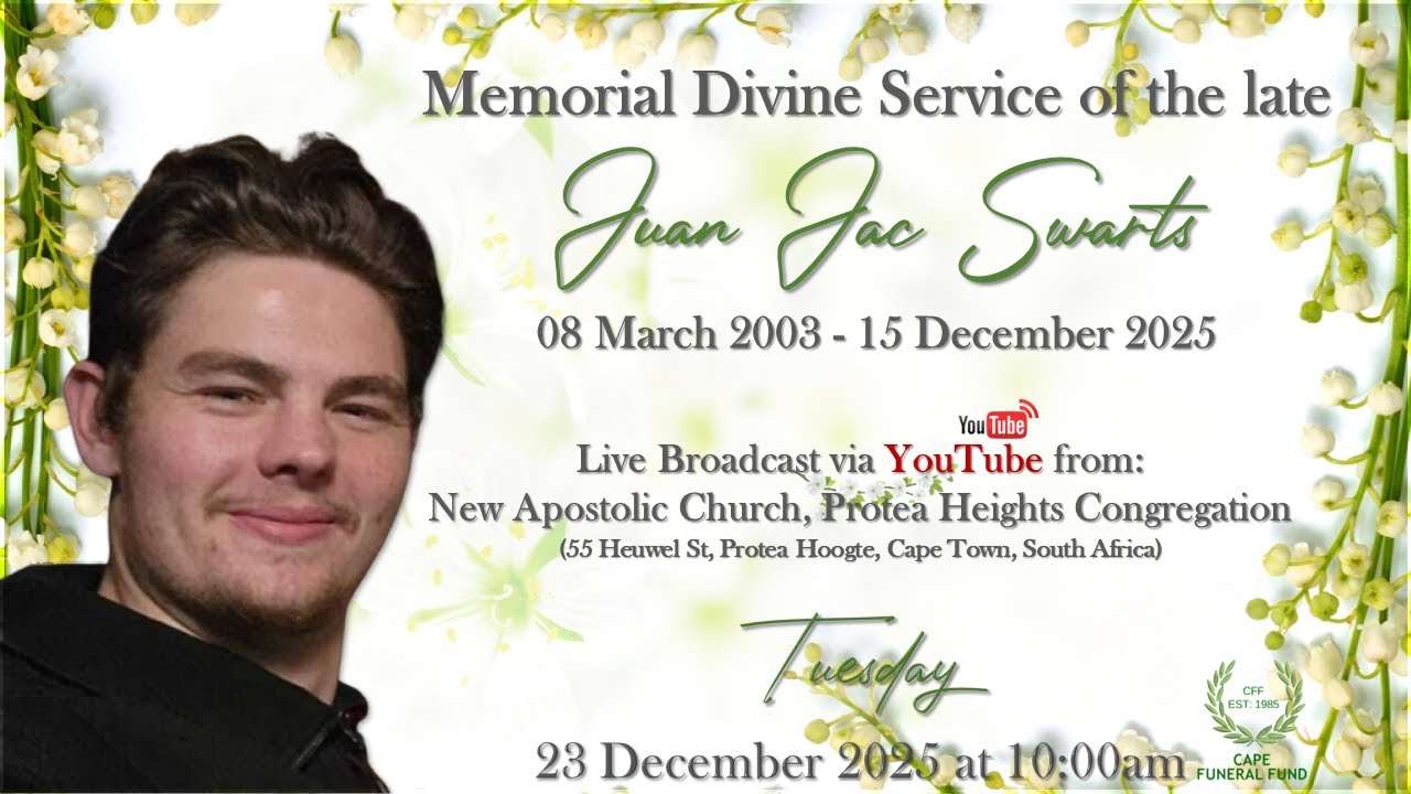 Memorial Divine Service of the late Juan Jac Swarts - Tuesday 23 December 2025 at 10:00am