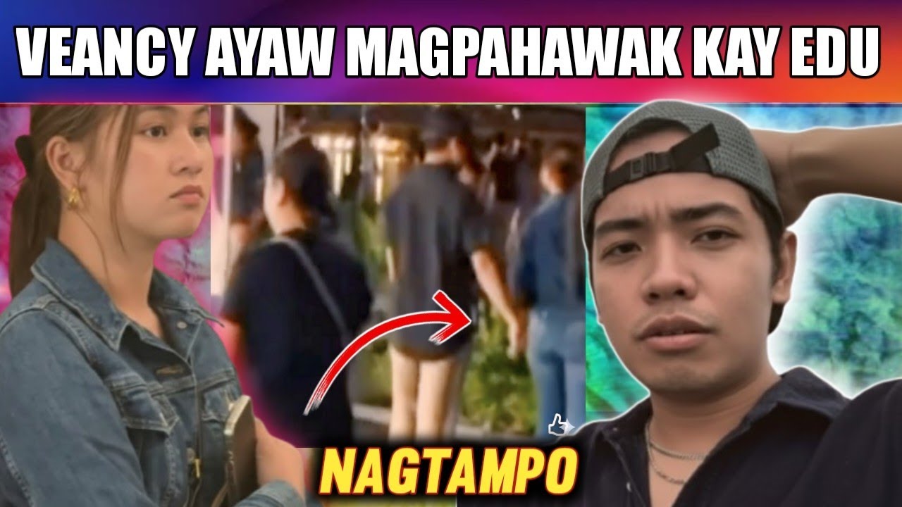 TAMPO! VEANCY HULING UMIWAS KAY EDU MAY TAMPO? EDCY 2ND ANNIVERSARY PART 94! KALINGAP RAB