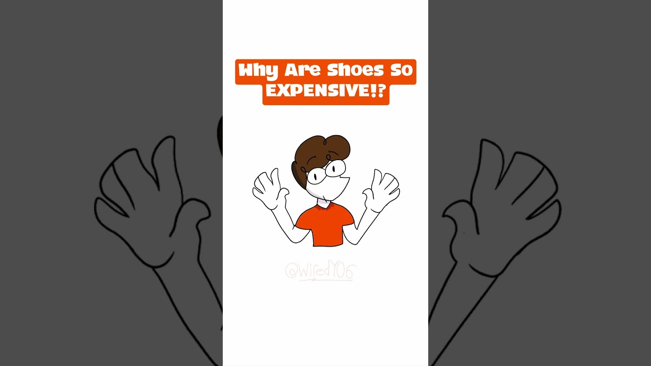 Why Shoes Are So Expensive? #animation #art #youtubeanimalvideos #youtubeanimation
