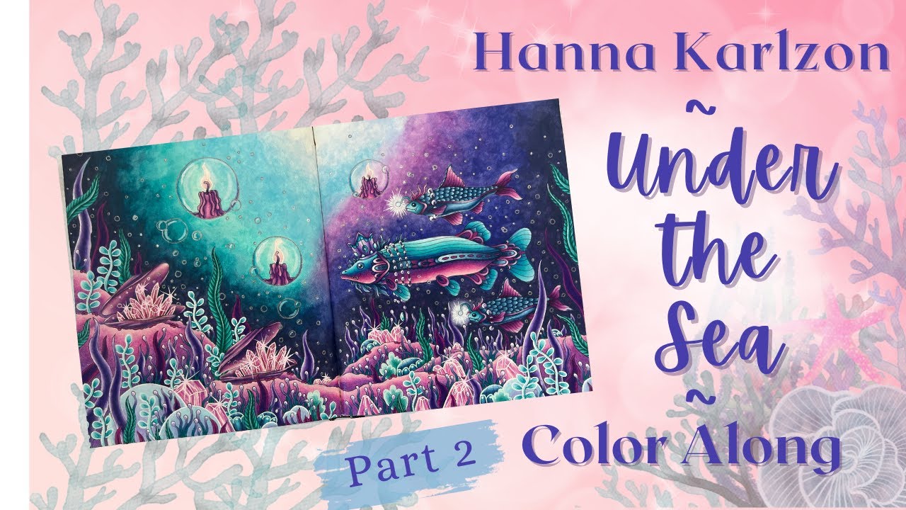 Seasons | Under the Sea pt. 2 | Prismas and Neocolor II's | Color Along