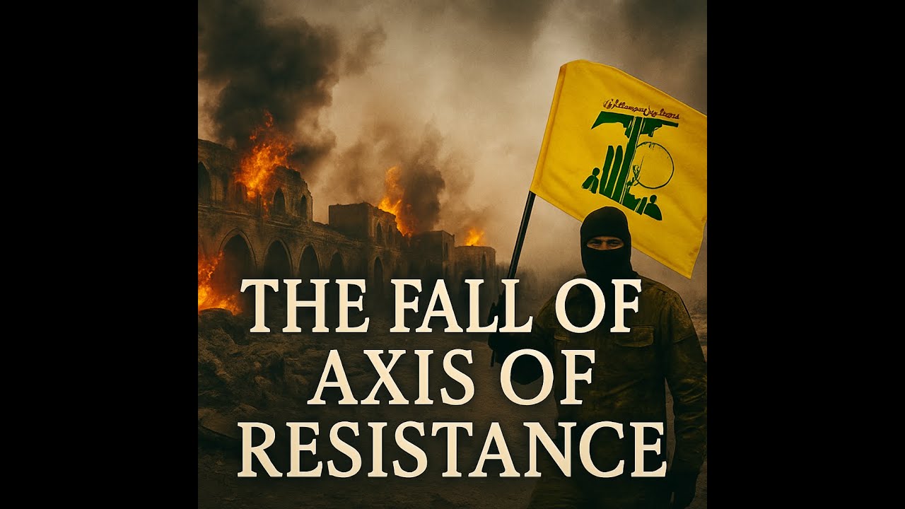 Episode 2: The Fall of the Axis of Resistance &ndash; Iran, Hezbollah & Hamas